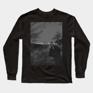 Chase Excellence, Success Will Follow Long Sleeve T-Shirt